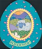 Miller, Susan: Hosanna! Miller, Susan: Hosanna!