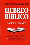 Chavez, Moises: Diccionario De Hebreo Biblico
