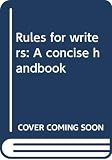 Hacker, Diana: Rules for Writers: A Concise Handbook Hacker, Diana: Rules for Writers: A Concise Handbook