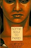 Cooper, J. California: Some Soul to Keep Cooper, J. California: Some Soul to Keep