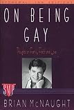 McNaught, Brian: On Being Gay: Thoughts on Family, Faith, and Love