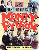 Johnson, Kim Howard: The First 200 Years of Monty Python Johnson, Kim Howard: The First 200 Years of Monty Python