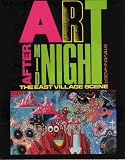 Hager, Steven: Art After Midnight: The East Village Scene