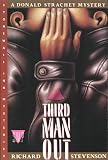 Stevenson, Richard: Third Man Out: A Donald Strachey Mystery Stevenson, Richard: Third Man Out: A Donald Strachey Mystery