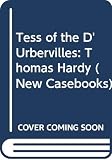 Widdowson, Peter: Tess of the D'Urbervilles: Thomas Hardy Widdowson, Peter: Tess of the D'Urbervilles: Thomas Hardy