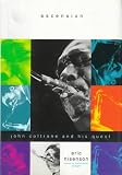Nisenson, Eric: Ascension: John Coltrane and His Quest Nisenson, Eric: Ascension: John Coltrane and His Quest