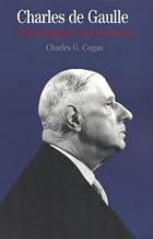 Charles de Gaulle: A Brief Biography with&hellip;