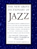 Kernfeld, Barry: The New Grove Dictionary of Jazz
