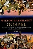 Barnhardt, Wilton: Gospel: A Novel