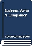 Oliu, Walter E.: The Business Writer's Companion Oliu, Walter E.: The Business Writer's Companion