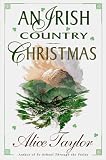 Taylor, Alice: An Irish Country Christmas