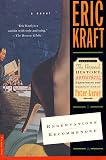 Kraft, Eric: Reservations Recommended: A Novel