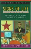 Maasik, Sonia: Signs of Life in the U.S.A.: Readings on Popular Culture for Writers Maasik, Sonia: Signs of Life in the U.S.A.: Readings on Popular Culture for Writers
