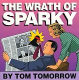 Tomorrow, Tom: The Wrath of Sparky