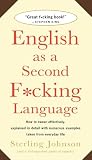 Johnson, Sterling: English As a Second F*Cking Language