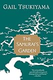 Tsukiyama, Gail: The Samurai's Garden