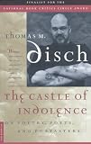 Disch, Thomas M.: The Castle of Indolence: On Poetry, Poets, and Poetasters