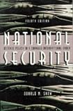 Snow, Donald M.: National Security Snow, Donald M.: National Security