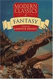 Dozois, Gardner: Modern Classics of Fantasy Dozois, Gardner: Modern Classics of Fantasy