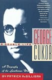 McGilligan, Patrick: George Cukor: A Double Life McGilligan, Patrick: George Cukor: A Double Life