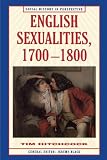 Hitchcock, Tim: English Sexualities, 1700-1800