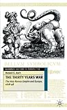 Asch, Ronald: The Thirty Years War: The Holy Roman Empire and Europe, 1618-48