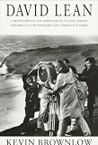 Brownlow, Kevin: David Lean: A Biography Brownlow, Kevin: David Lean: A Biography