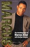 Allen, Marcus: Marcus : The Autobiography of Marcus Allen Allen, Marcus: Marcus : The Autobiography of Marcus Allen
