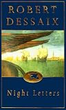 Dessaix, Robert: Night Letters Dessaix, Robert: Night Letters
