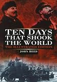 Reed, John: Ten Days That Shook the World