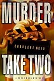 Weir, Charlene: Murder Take Two