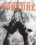 Innes, Brian: The History of Torture