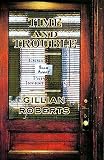 Roberts, Gillian: Time and Trouble