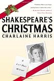 Harris, Charlaine: Shakespeare's Christmas : A Lily Bard Mystery