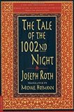 Hofmann, Michael: The Tale of the 1002nd Night Hofmann, Michael: The Tale of the 1002nd Night