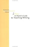 Connors, Robert: New St. Martins Guide to Teaching Writing Connors, Robert: New St. Martins Guide to Teaching Writing