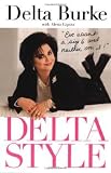 Burke, Delta: Delta Style: Eve Wasn't a Size 6 and Neither Am I