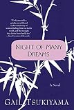 Tsukiyama, Gail: Night of Many Dreams