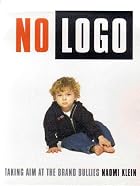 No Logo: No Space, No Choice, No Jobs by&hellip;