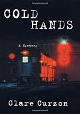 Curzon, Clare: Cold Hands : A Mike Yeadings Mystery