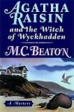 Beaton, M. C.: Agatha Raisin and the Witch of Wyckhadden
