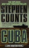 Coonts, Stephen: Cuba Coonts, Stephen: Cuba