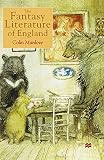 Manlove, C. N. (Colin Nicholas): The Fantasy Literature of England Manlove, C. N. (Colin Nicholas): The Fantasy Literature of England