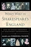 Palmer, Veronica: Who's Who in Shakespeare's England