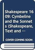 Johnson, David: Shakespeare 1609: Cymbeline and the Sonnets Johnson, David: Shakespeare 1609: Cymbeline and the Sonnets