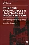 World Congress for Central and East European Studies 1995  Warsaw, Pol: Ethnic and National Issues in Russian and East European History: Selected Papers from the Fifth World Congress of Central and East European Studies, Warsaw, 1995
