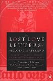 Mews, C. J.: The Lost Love Letters of Heloise and Abelard: Perceptions of Dialogue in Twelfth-Century France Mews, C. J.: The Lost Love Letters of Heloise and Abelard: Perceptions of Dialogue in Twelfth-Century France
