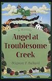 Ballard, Mignon F.: Angel at Troublesome Creek