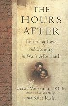 The Hours After: Letters of Love and Longing&hellip;