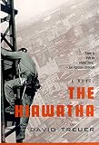 Treuer, David: The Hiawatha